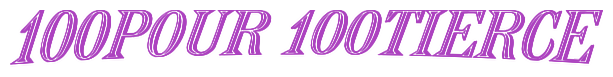 100POUR 100TIERCE